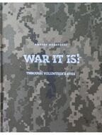 War it is! Through Volunteer's Eyes: Photo Book